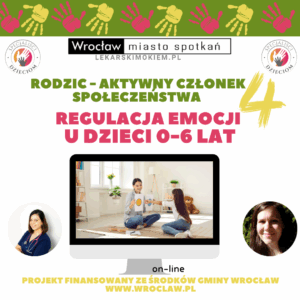 REGULACJA EMOCJI U DZIECI 0-6 LAT