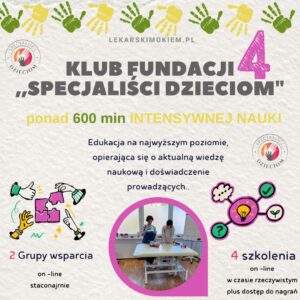 KLUB FUNDACJI ,,SPECJALIŚCI DZIECIOM" 4